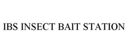 IBS INSECT BAIT STATION trademark
