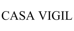 CASA VIGIL trademark