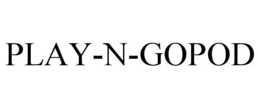 PLAY-N-GOPOD trademark