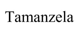TAMANZELA trademark