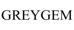 GREYGEM trademark