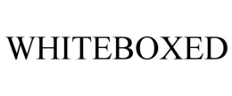 WHITEBOXED trademark