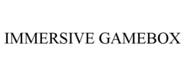 IMMERSIVE GAMEBOX trademark