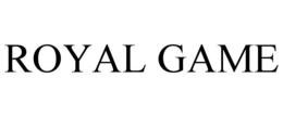 ROYAL GAME trademark