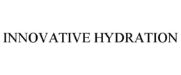 INNOVATIVE HYDRATION trademark