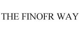 THE FINOFR WAY trademark