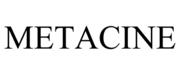 METACINE trademark