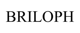 BRILOPH trademark