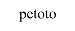PETOTO trademark