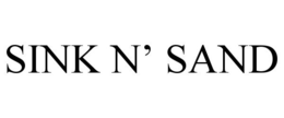 SINK N' SAND trademark
