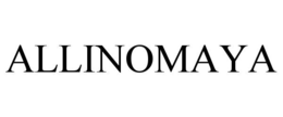 ALLINOMAYA trademark
