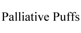 PALLIATIVE PUFFS trademark