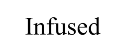 INFUSED trademark