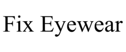 FIX EYEWEAR trademark