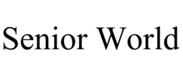 SENIOR WORLD trademark