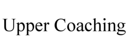 UPPER COACHING trademark