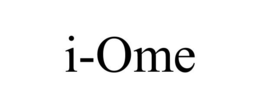 I-OME trademark