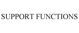 SUPPORT FUNCTIONS trademark