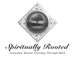 SPIRITUALLY ROOTED GROUNDED. ROOTED. GROWING; THROUGH SPIRIT trademark