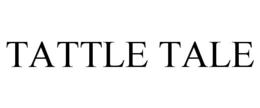 TATTLE TALE trademark