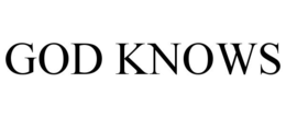 GOD KNOWS trademark