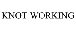 KNOT WORKING trademark