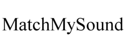 MATCHMYSOUND trademark