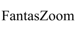 FANTASZOOM trademark