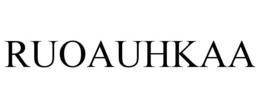 RUOAUHKAA trademark