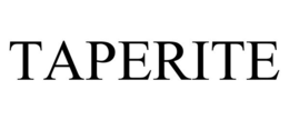 TAPERITE trademark