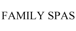 FAMILY SPAS trademark