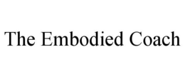 THE EMBODIED COACH trademark