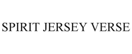 SPIRIT JERSEY VERSE trademark