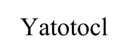 YATOTOCL trademark