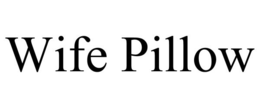 WIFE PILLOW trademark