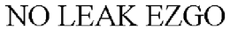 NO LEAK EZGO trademark