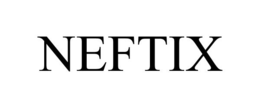NEFTIX trademark