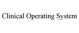 CLINICAL OPERATING SYSTEM trademark