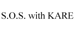 S.O.S. WITH KARE trademark