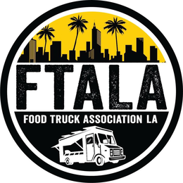 FTALA FOOD TRUCK ASSOCIATION LA trademark