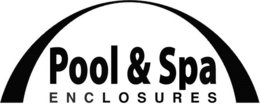 POOL & SPA ENCLOSURES trademark