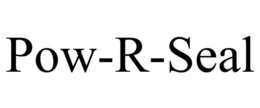 POW-R-SEAL trademark