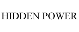 HIDDEN POWER trademark