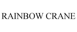 RAINBOW CRANE trademark