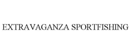 EXTRAVAGANZA SPORTFISHING trademark