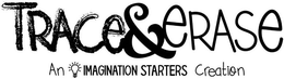 TRACE&ERASE AN IMAGINATION STARTERS CREATION trademark