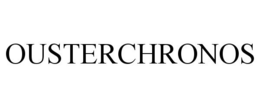 OUSTERCHRONOS trademark