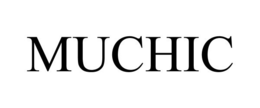 MUCHIC trademark