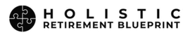 HOLISTIC RETIREMENT BLUEPRINT trademark