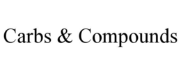 CARBS & COMPOUNDS trademark